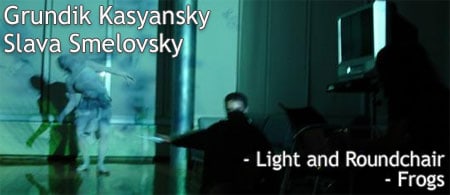 grundik - Nowamuzyka, Frogs and Light and roundchair, 2006